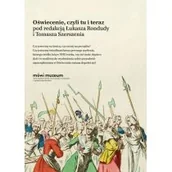 Książki o kulturze i sztuce - Oświecenie, czyli tu i teraz - miniaturka - grafika 1
