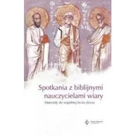 Religia i religioznawstwo - Spotkania z biblijnymi nauczycielami wiary materiały do wspólnej lectio divina - miniaturka - grafika 1
