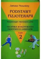Książki medyczne - Podstawy fizjoterapii Część 2 - miniaturka - grafika 1