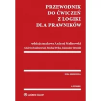 Wolters Kluwer Przewodnik do ćwiczeń z logiki dla prawników - Radosław Brzeski, Andrzej Malinowski, Michał Pełka