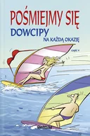 Aforyzmy i sentencje - Pośmiejmy się. Dowcipy na każdą okazję. Część 4 - miniaturka - grafika 1