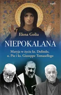 Religia i religioznawstwo - ESPRIT Niepokalana. Maryja w życiu ks. Dolindo, o. Pio i ks. Giuseppe Tomasellego - Elena Golia - miniaturka - grafika 1