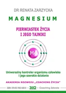 Audiobooki - poradniki - Magnez. Pierwiastek życia i jego tajniki. Uniwersalny kontroler organizmu człowieka i jego szerokie działanie - miniaturka - grafika 1