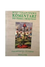 Zagadnienia Wstępne. Międzynarodowy Komentarz Do Pisma Świętego 1 - Religia i religioznawstwo - miniaturka - grafika 1