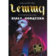 Biografie i autobiografie - KAGRA Lemmy - Biała gorączka - Lemmy, Garza Janiss - miniaturka - grafika 1