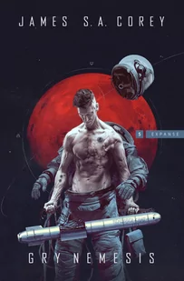 James S.A. Corey Gry Nemezis Cykl Expanse Tom 5 - Science-fiction - miniaturka - grafika 2
