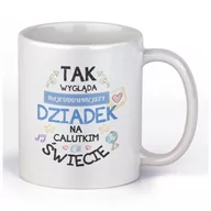 Gadżety dla niej i dla niego - Kubek dla Dziadka na prezent Tak wygląda najcudowniejszy Dziadek na świecie - miniaturka - grafika 1