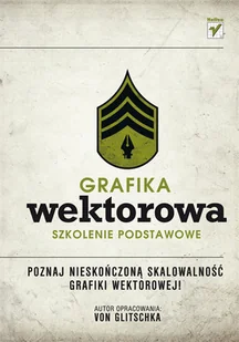 Grafika wektorowa. Szkolenie podstawowe - Grafika i DTP - miniaturka - grafika 1