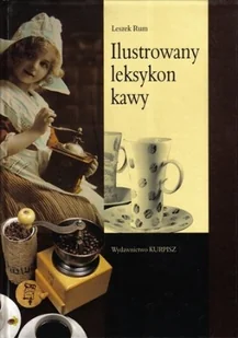 Ilustrowany leksykon kawy - Napoje - miniaturka - grafika 1