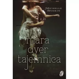 Tajemnica. Mara Dyer. Tom 1 - Fantasy - miniaturka - grafika 1