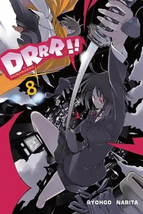 Durarara! #08 Ryohgo Narita - Książki o kulturze i sztuce - miniaturka - grafika 1
