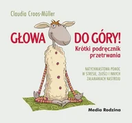 Aforyzmy i sentencje - Głowa do góry! - miniaturka - grafika 1