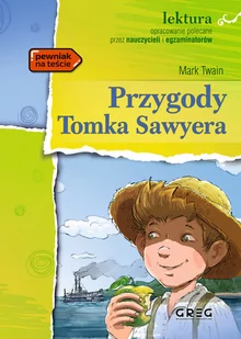 Przygody Tomka Sawyera Z Oprac. Greg, Mark Twain - Moda i Uroda OUTLET - miniaturka - grafika 1