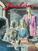 Komiksy dla dorosłych - Julia. Z archiwum spraw kryminalnych T.5 Gdzie... - Giancarlo Berardi - miniaturka - grafika 1