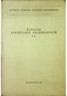 Historia Polski - Katalog inwentarzy archiwalnych Tom II - miniaturka - grafika 1