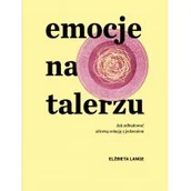 Rozwój osobisty - Emocje na talerzu - miniaturka - grafika 1