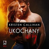 Audiobooki - romanse - Ukochany wróg Kristen Callihan - miniaturka - grafika 1