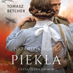 Po tamtej stronie piekła - Audiobooki - romanse - miniaturka - grafika 1
