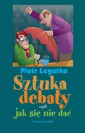 Pedagogika i dydaktyka - Sztuka debaty, czyli jak się nie dać - miniaturka - grafika 1