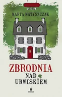 Kryminały - Matyszczak Marta Zbrodnia nad urwiskiem - miniaturka - grafika 1