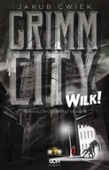 Fantasy - Grimm City. Wilk! Wydanie II - miniaturka - grafika 1