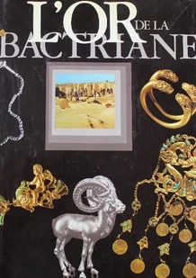 Lor de la Bactriane - Książki o kulturze i sztuce - miniaturka - grafika 1