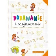 Książki edukacyjne - Mały geniusz Dodawanie i odejmowanie Praca zbiorowa - miniaturka - grafika 1
