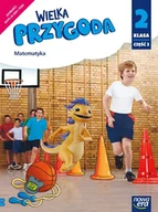 Edukacja przedszkolna - NOWA ERA Wielka przygoda klasa 2 część 1 Podręcznik matematyka EDYCJA 2021-2023 - Krystyna Sawicka, Ewa Swoboda - miniaturka - grafika 1
