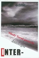 Poezja - Młody Toruń poetycki. Antologia - miniaturka - grafika 1