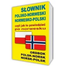 Level Trading Słownik polsko-norweski norwesko-polski czyli jak to powiedzieć po norwesku - Level Trading - Słowniki języków obcych - miniaturka - grafika 1