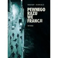 Komiksy dla młodzieży - Pewnego razu we Francji. Tom 2 - miniaturka - grafika 1