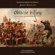Audiobooki - historia - Oblicze bitwy. Studium nad bitwami pod Azincourt, Waterloo i nad Sommą - miniaturka - grafika 1