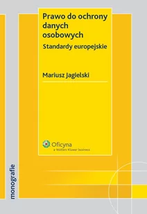 Prawo do ochrony danych osobowych. Standardy europejskie - E-booki - prawo - miniaturka - grafika 1