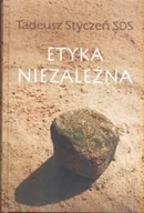 Filozofia i socjologia - TOWARZYSTWO NAUKOWE KUL Etyka niezależna. Dzieła zebrane 2 Tadeusz Styczeń SDS - miniaturka - grafika 1