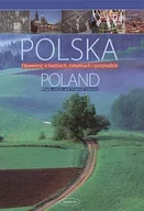 Albumy krajoznawcze - Polska. Opowieść o Ludziach, Zabytkach i Przyrodzie - miniaturka - grafika 1