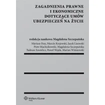 Zagadnienia prawne i ekonomiczne dotyczące umów ubezpieczeń na życie - Szczepańska Magdalena - Prawo - miniaturka - grafika 1