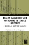 Pozostałe książki - Quality Management and Accounting in Service Industries: A New Model of Quality Cost Calculation - miniaturka - grafika 1
