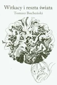 Officyna Witkacy i reszta świata - Tomasz Bocheński - Filologia i językoznawstwo - miniaturka - grafika 1