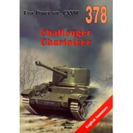 Militaria i wojskowość - Militaria Challenger. Charioteer. Tank Power vol. CXXIII 378 - miniaturka - grafika 1