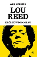 Biografie i autobiografie - Lou Reed. Król Nowego Jorku - miniaturka - grafika 1