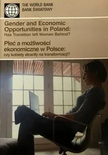 Płeć a możliwości ekonomiczne w Polsce - Biznes - miniaturka - grafika 1
