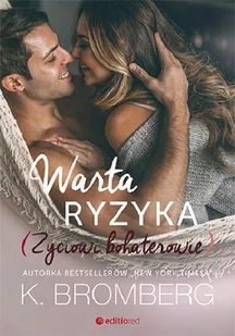 K. Bromberg Warta ryzyka Życiowi bohaterowie - Romanse - miniaturka - grafika 2