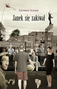 Janek się zakiwał Nowa - Biografie i autobiografie - miniaturka - grafika 2