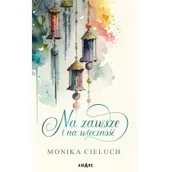 Romanse - Na zawsze i na wieczność - miniaturka - grafika 1