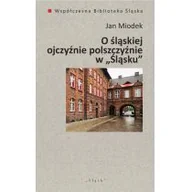 Filologia i językoznawstwo - O śląskiej ojczyźnie polszczyźnie Jan Miodek - miniaturka - grafika 1