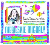 Pop - Beata Pawlikowska - Moje ulubione piosenki. Niebieskie migdały - miniaturka - grafika 1