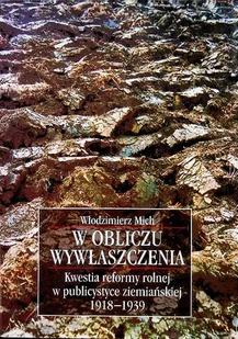 W obliczu wywłaszczenia - Historia świata - miniaturka - grafika 1