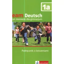 Team deutsch 1A. Podręcznik z ćwiczeniami - Podręczniki dla gimnazjum - miniaturka - grafika 1