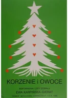 Biografie i autobiografie - Korzenie i owoce - miniaturka - grafika 1