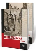 Historia Polski - Lubelszczyzna między lipcem 1944 a styczeniem 1945. Wybrane zagadnienia - Justyna Dudek, Tomasz Osiński, Wioletta Woś - książka - miniaturka - grafika 1